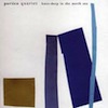 Knee Deep In The North Sea / Portico Quartet